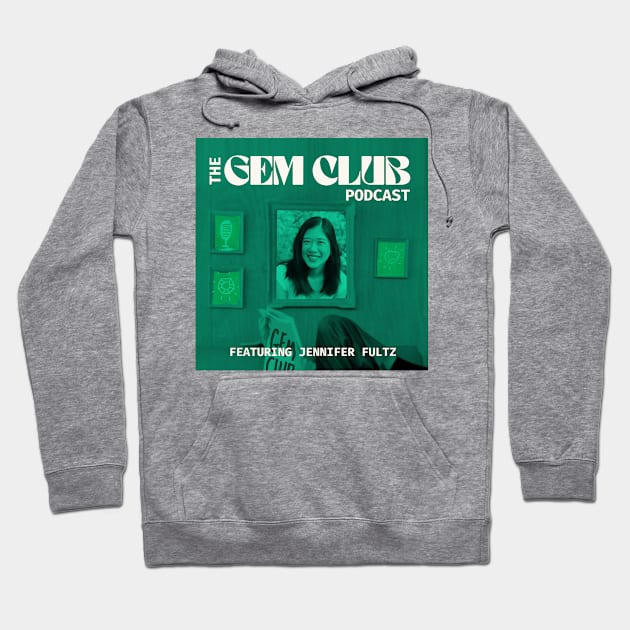 Featuring Jennifer Duann Fultz Hoodie by The Gem Club